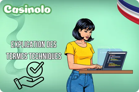 Termes techniques expliqués